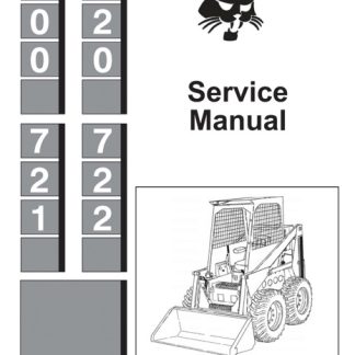 Bobcat 700, 720, 721, 722 Skid Steer Loader Service Manual