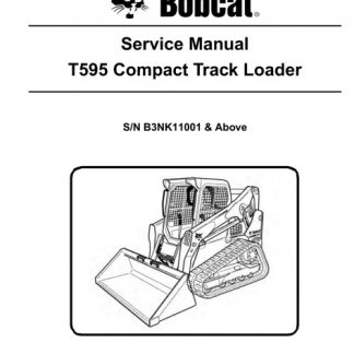 Bobcat T595 Compact Track Loader Service Manual