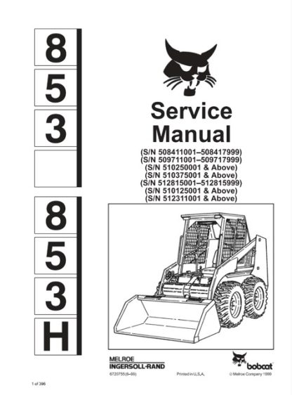 Bobcat 853, 853H Skid Steer Loader Service Manual