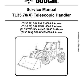 Bobcat TL35.70, TL35.70X Telescopic Handler Service Manual