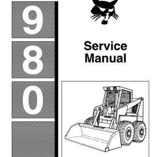 Bobcat 980 Skid Steer Loader Service Repair Manual