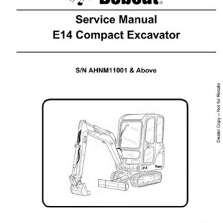 Bobcat E14 Compact Excavator Service Repair Manual