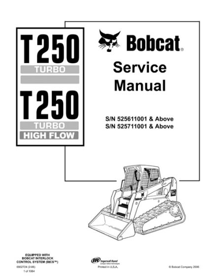 Bobcat T250 Turbo, T250 Turbo High Flow Compact Track Loader Service Manual