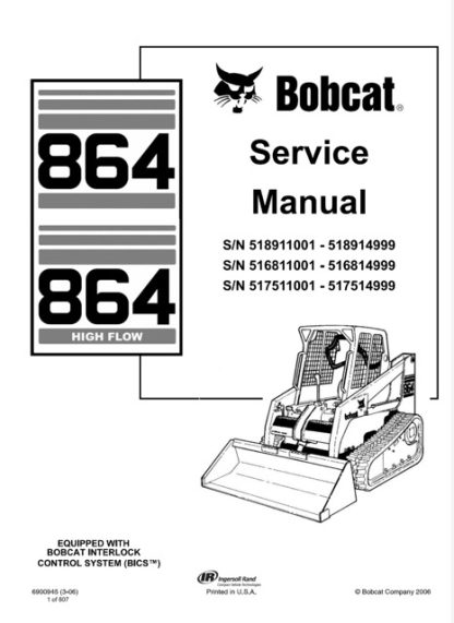 Bobcat 864, 864 High Flow Skid Steer Loader Service Manual