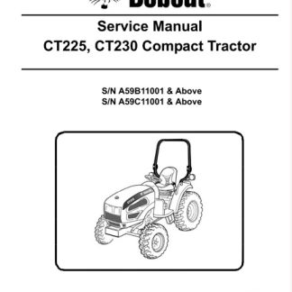 Bobcat CT225, CT230 Compact Tractor Service Manual