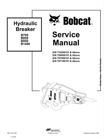 Bobcat B700, B850, B950, B1400 Hydraulic Breaker Service Manual