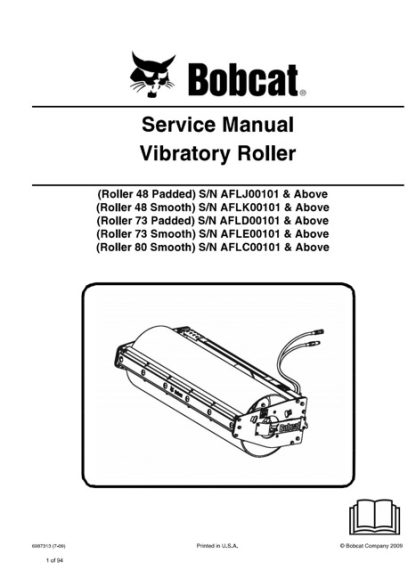 Bobcat Vibratory Roller ( 48 Padded, 48 Smooth, 73 Paddde, 73 Smooth, 80 Smooth) Service Manual