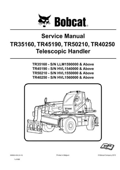 Bobcat TR35160, TR45190, TR50210, TR40250 Telescopic Handler Service Manual