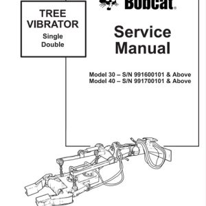Bobcat Tree Vibrator (Single Double) Service Manual