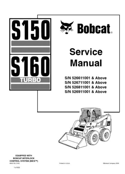 Bobcat S150, S160 Turbo Skid - Steer Loader Service Manual