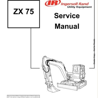 Ingersoll Rand ZX75 Excavator Service Manual