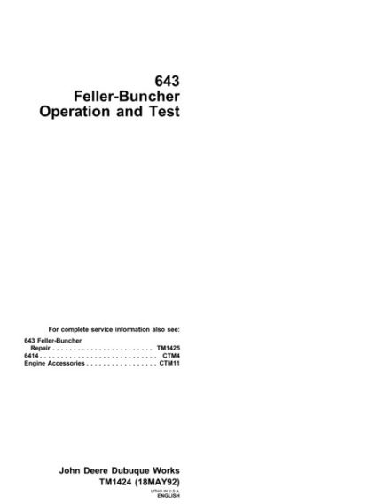 John Deere 643 Feller-Buncher Operation and Test Technical Manual