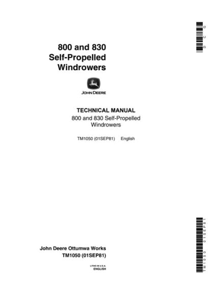 John Deere 800, 830 Self-Propelled Windrowers Technical Manual