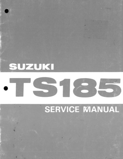 1980 Suzuki TS185, TS185A Service Repair Manual