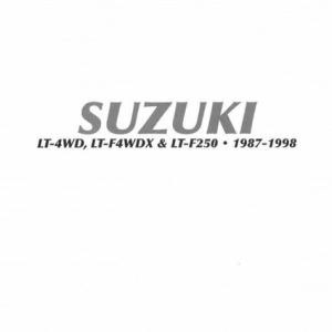 1987-1998 Suzuki LT-F250, LT-4WD, LT-F4WDX Service Manual