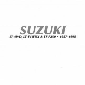 1987-1998 Suzuki LT-F250, LT-4WD, LT-F4WDX Service Manual