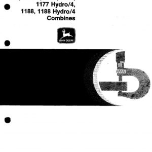 John Deere 1166, 1169H, 1174, 1177, 1177 Hydro/4, 1188, 1188 Hydro/4 Combines Technical Manual
