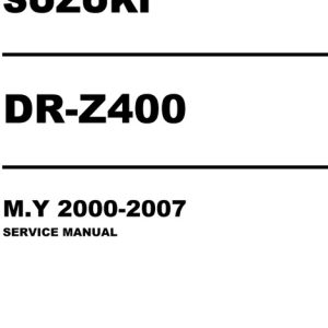 2000-2007 Suzuki DR-Z400 ,DRZ400 Service Manual