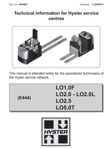 Hyster E444 (LO1.0F, LO2.0 - LO2.0L, LO2.5, LO5.0T) Forklift Service Manual