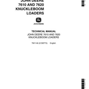 John Deere 7610, 7620 Knuckleboom Loader Technical Manual