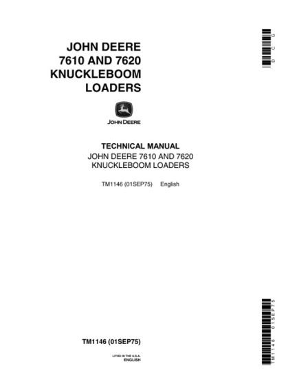 John Deere 7610, 7620 Knuckleboom Loader Technical Manual
