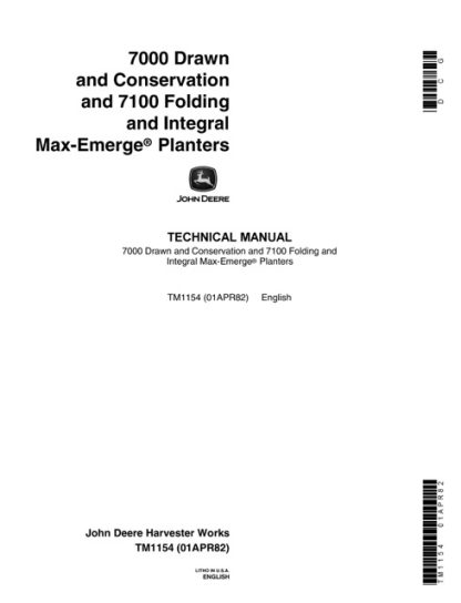 John Deere 7000 Drawn and Conservation, 7100 Folding and Integral Max-Emerge Planters Technical Manual