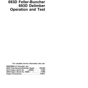 John Deere 690D Excavator, 690D-LC Excavator, 693D Feller-Buncher, 693D Delimber Operation and Test Technical Manual