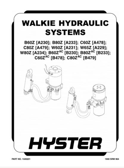 Hyster A477 (T7Z) Forklift Service Repair Manual