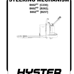 Hyster B262 (B60ZHD, B80ZHD) Forklift Service Manual