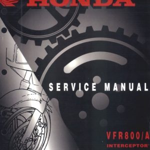 2002 Honda VFR800, VFR800A Interceptor Service Manual