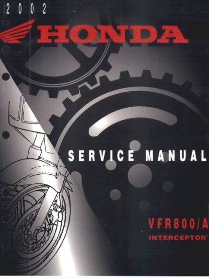 2002 Honda VFR800, VFR800A Interceptor Service Manual