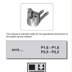 Hyster A418 (P1.6, P1.8, P2.0, P2.2) Forklift Service Manual