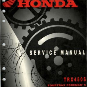 1998-2001 Honda TRX450S, TRX450ES FOURTRAX FOREMAN Service Manual