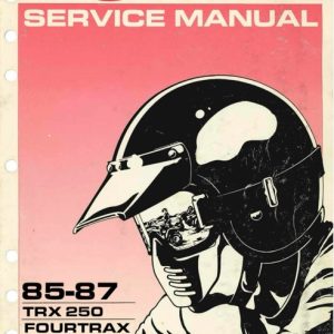1985-1987 Honda TRX250 Fourtrax ATV Service Manual